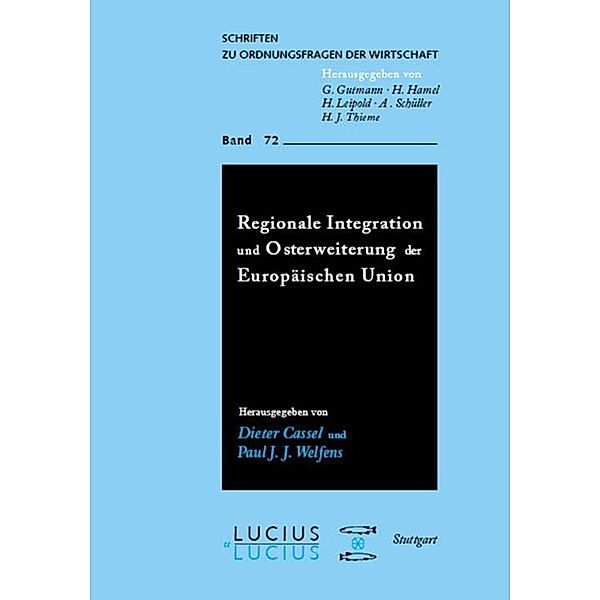 Regionale Integration und Osterweiterung der Europäischen Union