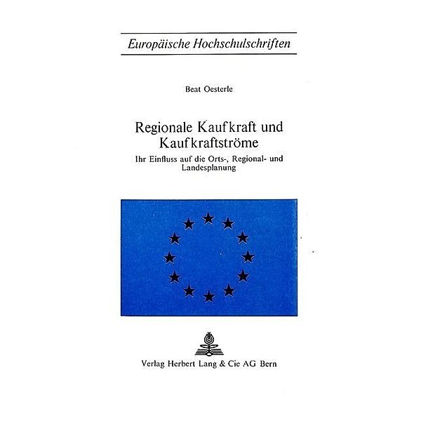 Regionale Kaufkraft und Kaufkraftströme, Beat Oesterle