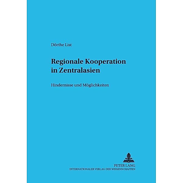 Regionale Kooperation in Zentralasien, Dörthe Kraft