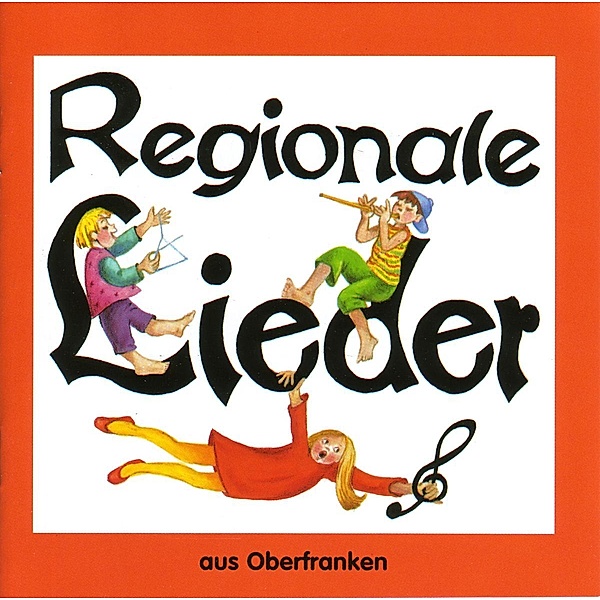 Regionale Lieder Aus Oberfrank, Diverse Interpreten