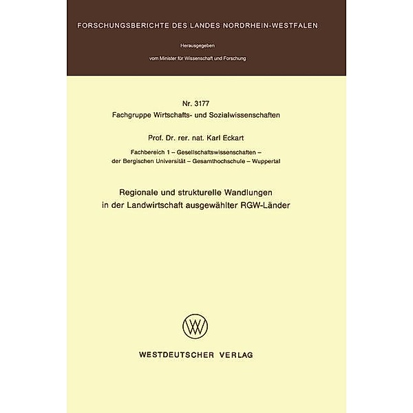 Regionale und strukturelle Wandlungen in der Landwirtschaft ausgewählter RGW-Länder, Karl Eckart