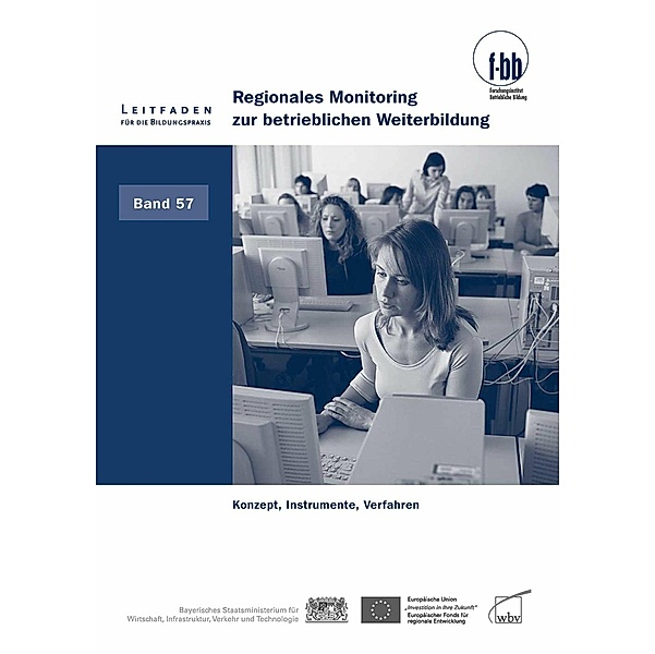 Regionales Monitoring zur betrieblichen Weiterbildung, Celine Chang, Heidemarie Hofmann