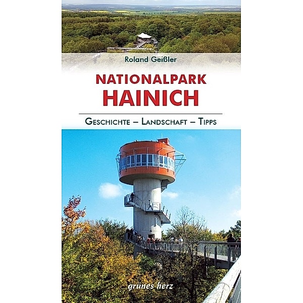 Regionalführer Nationalpark Hainich, Roland Geißler