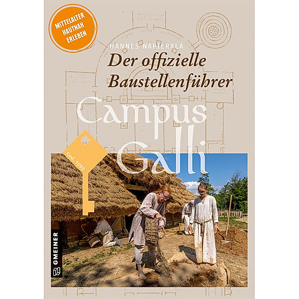 Regionalgeschichte im GMEINER-Verlag / Campus Galli, Hannes Napierala