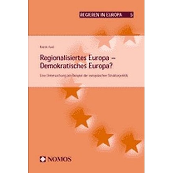Regionalisiertes Europa - Demokratisches Europa?, Katrin Auel