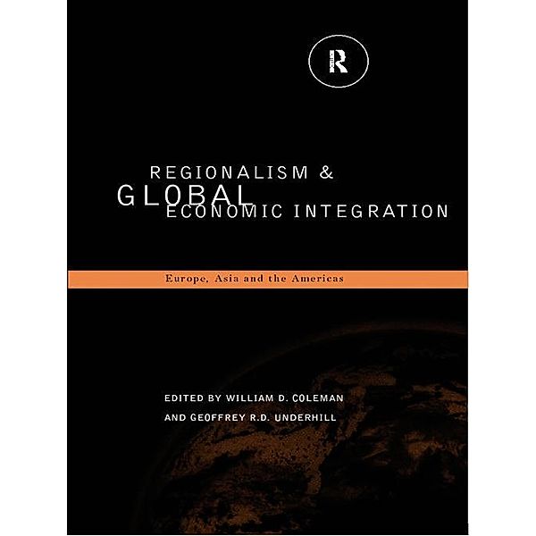 Regionalism and Global Economic Integration