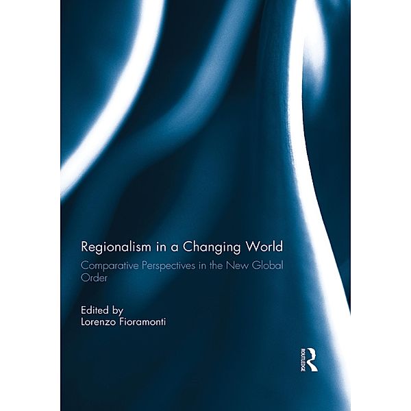 Regionalism in a Changing World