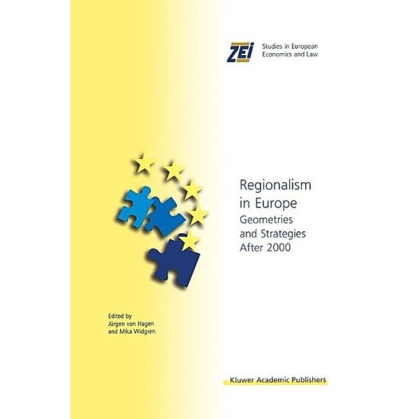 Regionalism in Europe / ZEI Studies in European Economics and Law Bd.4