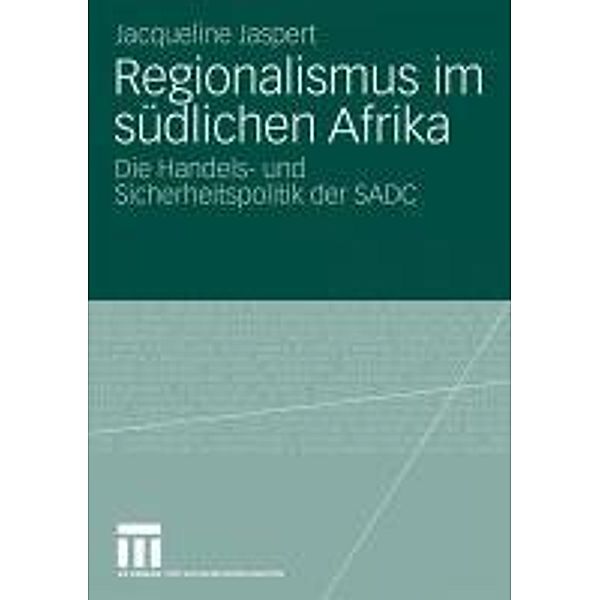 Regionalismus im südlichen Afrika, Jacqueline Jaspert