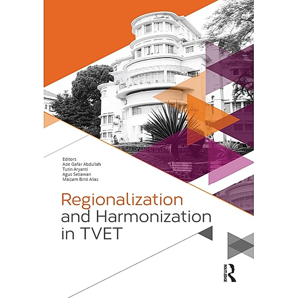 Regionalization and Harmonization in TVET