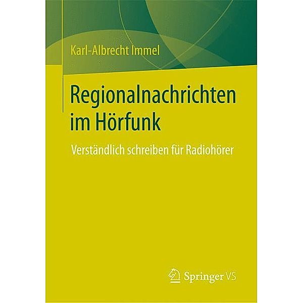 Regionalnachrichten im Hörfunk, Karl-Albrecht Immel