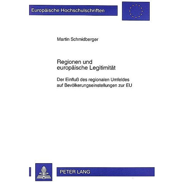 Regionen und europäische Legitimität, Martin Schmidberger