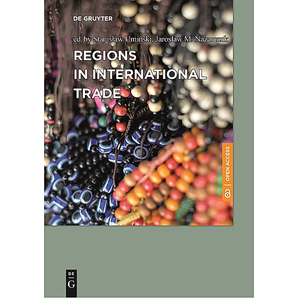 Regions in International Trade, Stanislaw Uminski, Jaroslaw M. Nazarczuk