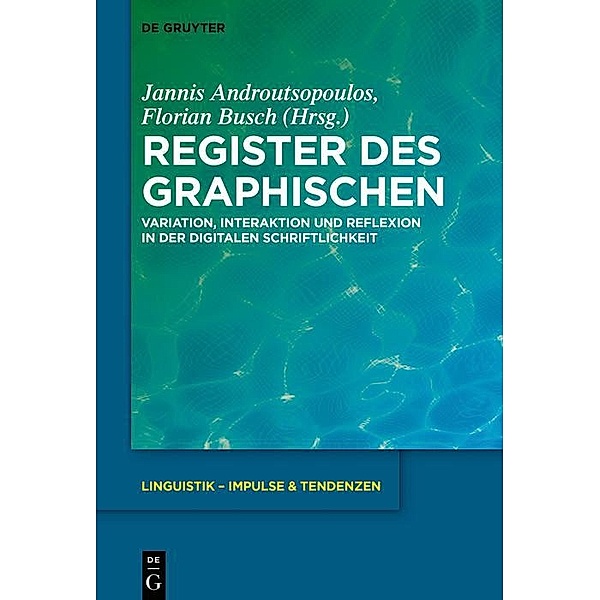 Register des Graphischen / Linguistik - Impulse & Tendenzen Bd.87