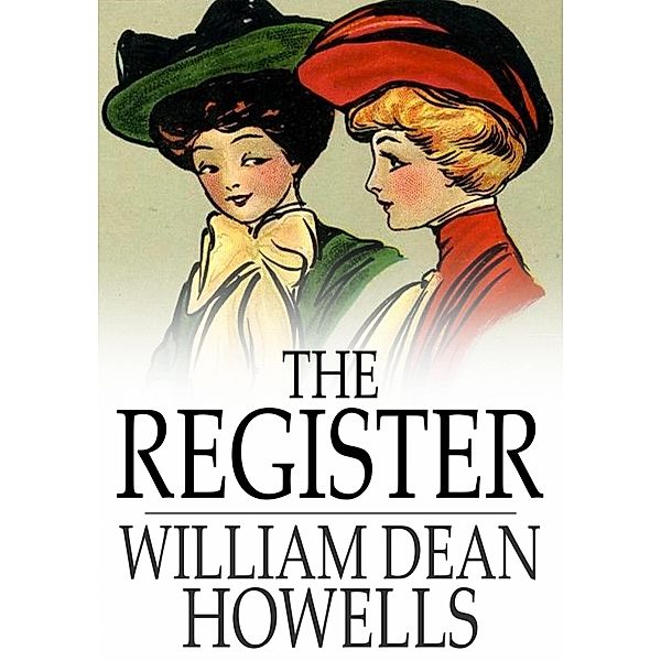 Register / The Floating Press, William Dean Howells