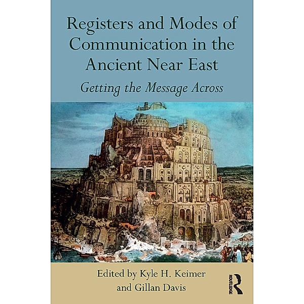 Registers and Modes of Communication in the Ancient Near East
