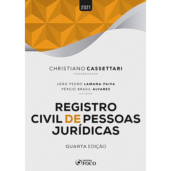 Registro Civil de Pessoas Jurídicas / Cartórios Bd.4, João Pedro Lamana Paiva, Pércio Brasil Alvares