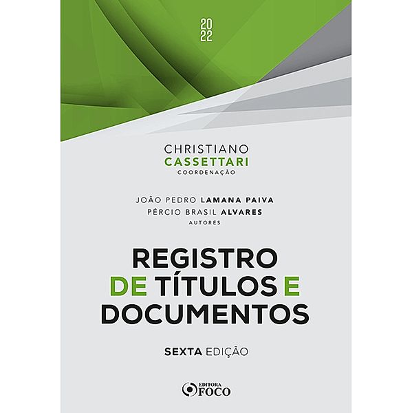 Registro de títulos e documentos / Cartórios, Christiano Cassettari, João Pedro Lamana Paiva, Pércio Brasil Alvares