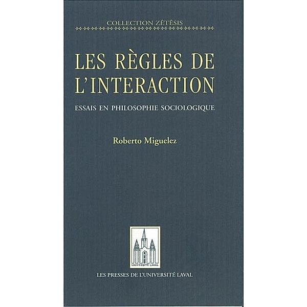 Regles de l'interaction Les, Roberto Miguelez Roberto Miguelez