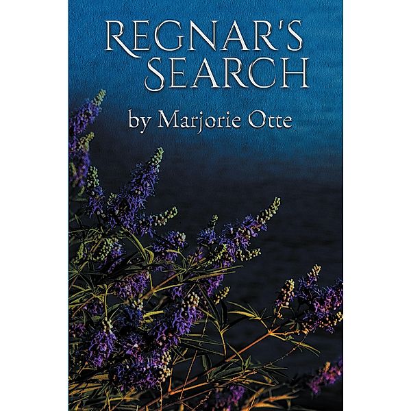 Regnar's Search, Marjorie Otte