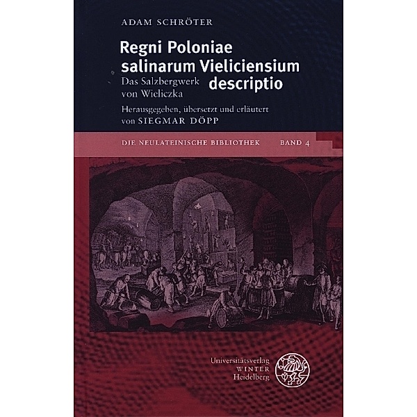 Regni Poloniae salinarum Vieliciensium descriptio, Adam Schröter