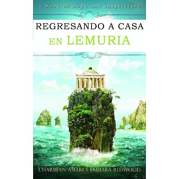 Regresando A Casa En Lemuria, Charmian Redwood