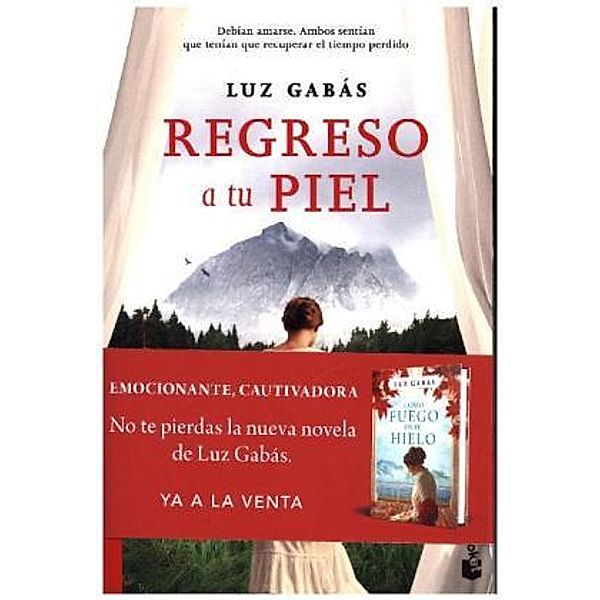 Regreso a tu piel, Luz Gabás