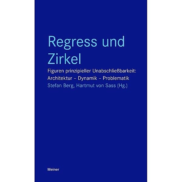 Regress und Zirkel / Blaue Reihe