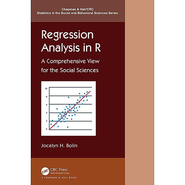 Regression Analysis in R, Jocelyn E. Bolin