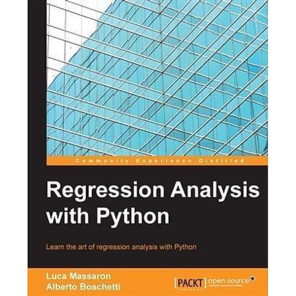 Regression Analysis with Python, Luca Massaron