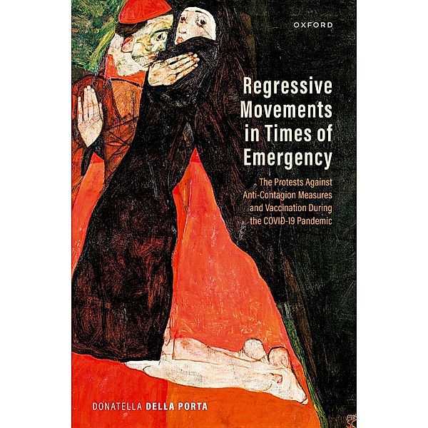 Regressive Movements in Times of Emergency, Donatella della Porta