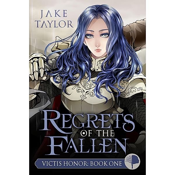 Regrets of the Fallen / Jake Taylor, Jake Taylor