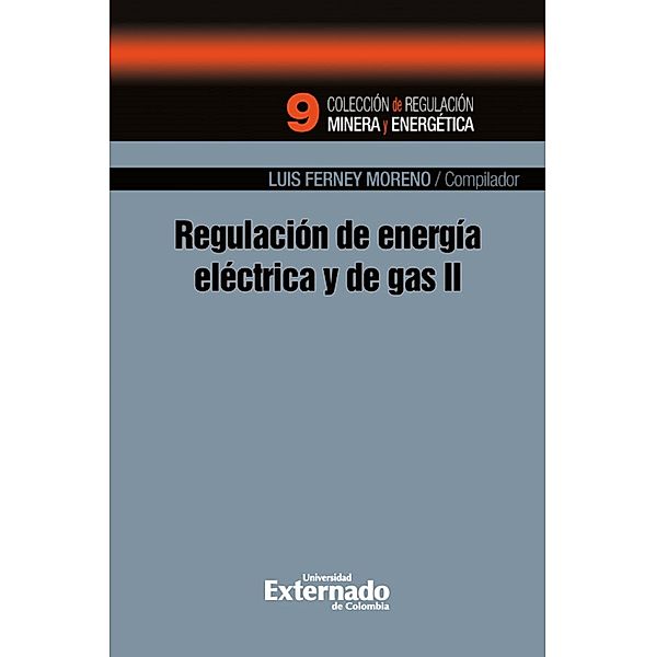 Regulación de energía eléctrica  y de gas ii, Luis Ferney Moreno Castillo