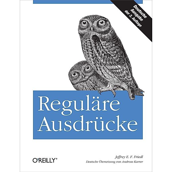 Reguläre Ausdrücke, Jeffrey E. F. Friedl