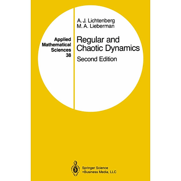 Regular and Chaotic Dynamics, A.J. Lichtenberg, M.A. Lieberman