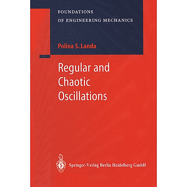 Regular and Chaotic Oscillations, Polina S. Landa