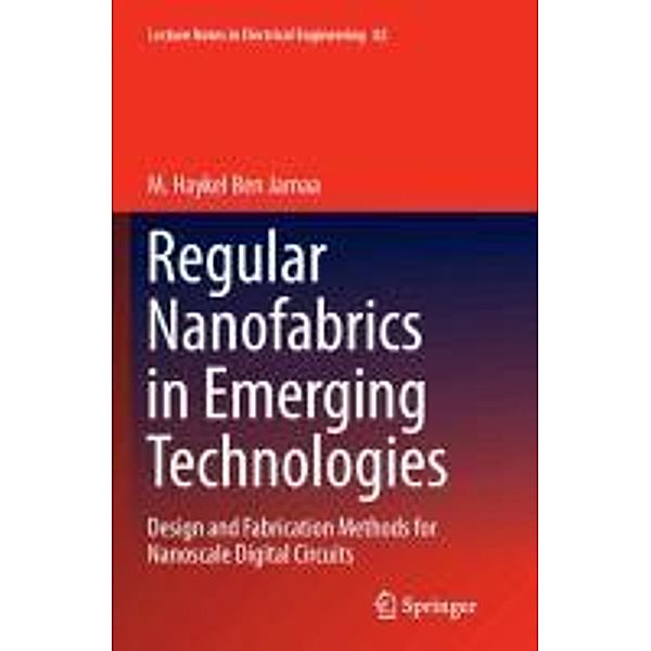 Regular Nanofabrics in Emerging Technologies, M. Haykel Ben Jamaa