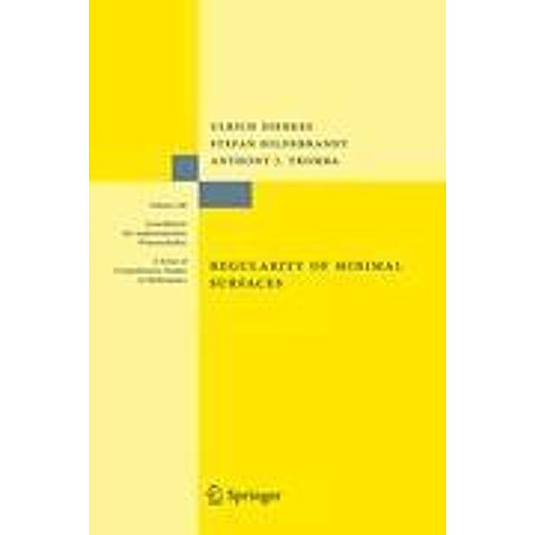 Regularity of Minimal Surfaces, Ulrich Dierkes, Stefan Hildebrandt, Anthony Tromba