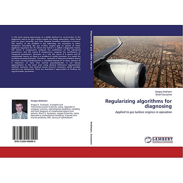 Regularizing algorithms for diagnosing, Sergey Andreyev, Sharif Guseynov