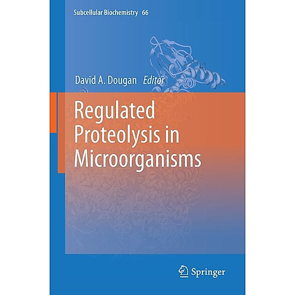 Regulated Proteolysis in Microorganisms