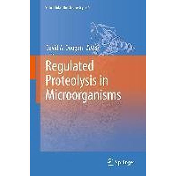 Regulated Proteolysis in Microorganisms / Subcellular Biochemistry