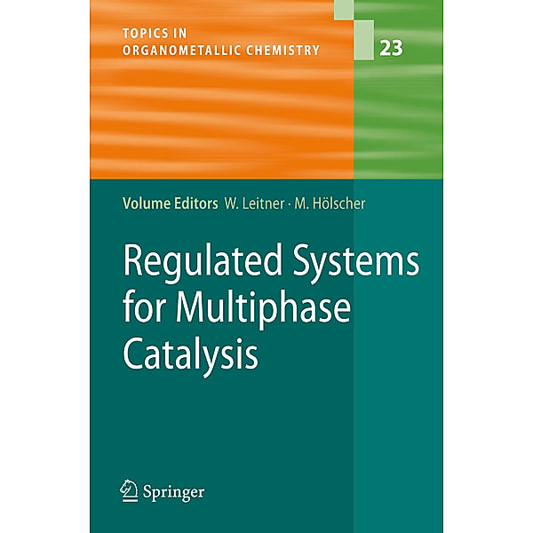 Regulated Systems for Multiphase Catalysis