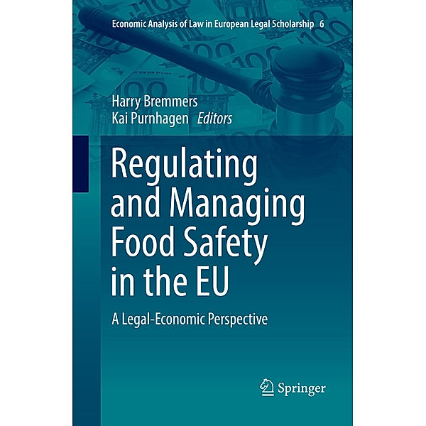 Regulating and Managing Food Safety in the EU