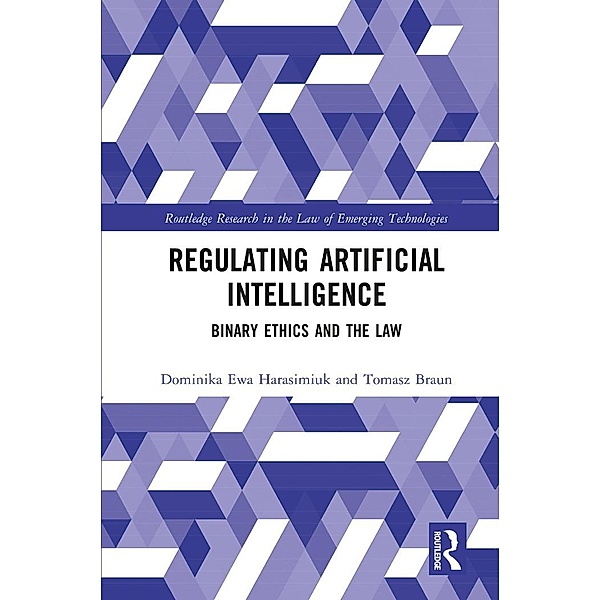 Regulating Artificial Intelligence, Dominika Harasimiuk, Tomasz Braun