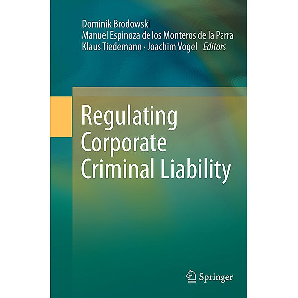 Regulating Corporate Criminal Liability