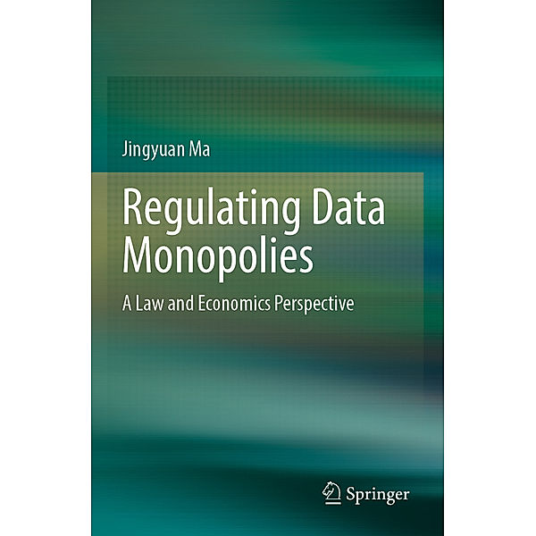 Regulating Data Monopolies, Jingyuan Ma