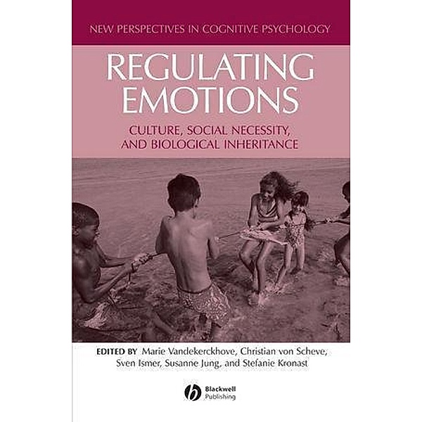 Regulating Emotions / New Perspectives in Cognitive Psychology
