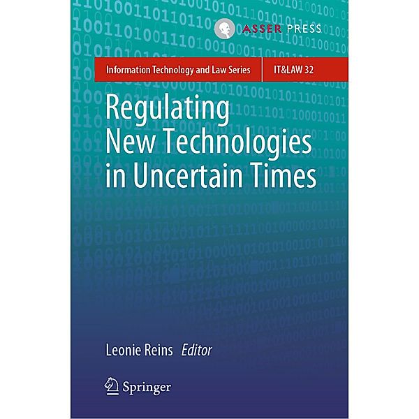 Regulating New Technologies in Uncertain Times