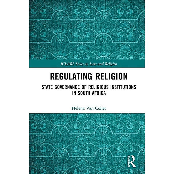 Regulating Religion, Helena van Coller