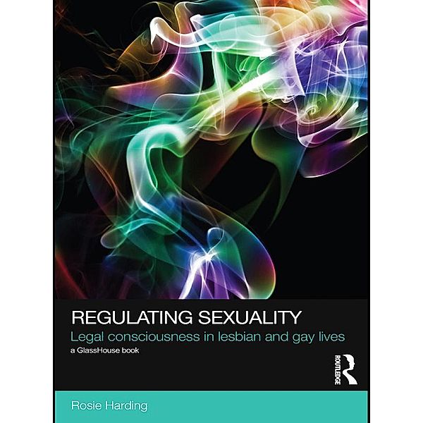 Regulating Sexuality, Rosie Harding